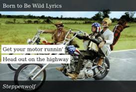 Get Your Motor Runnin' Head Out on the Highway | Donald Trump Meme on ME.ME